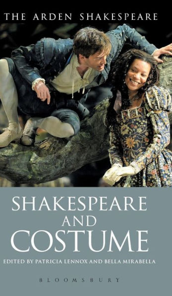 Shakespeare And Costume (The Arden Shakespeare)