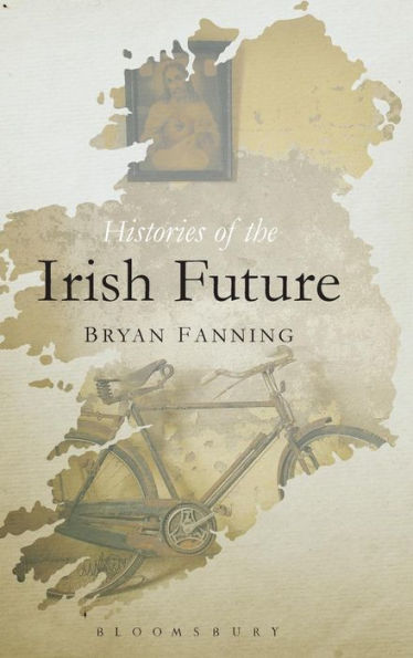 Histories Of The Irish Future