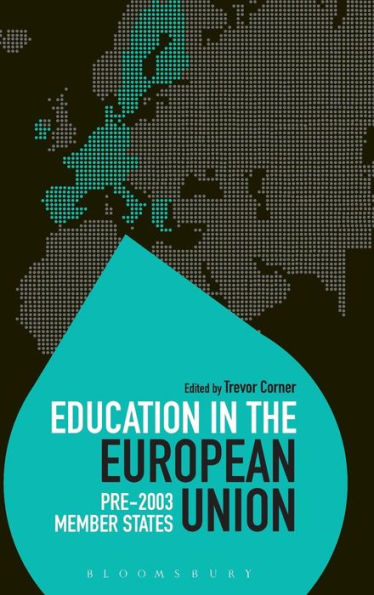 Education In The European Union: Pre-2003 Member States (Education Around The World)