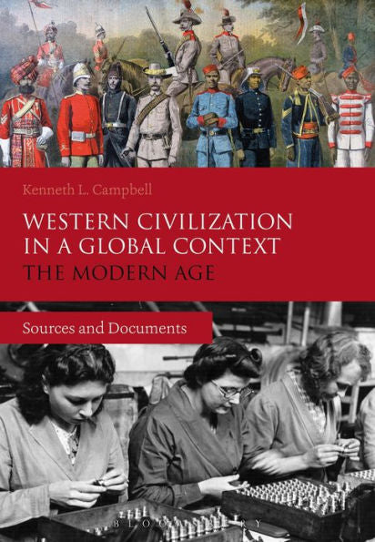 Western Civilization In A Global Context: The Modern Age: Sources And Documents