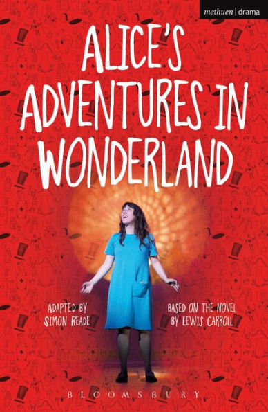Alice's Adventures In Wonderland (Modern Plays)