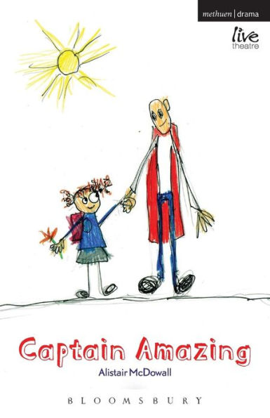 Captain Amazing (Modern Plays)