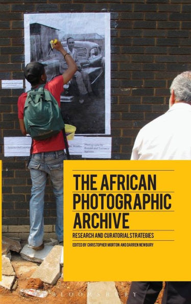 The African Photographic Archive: Research And Curatorial Strategies
