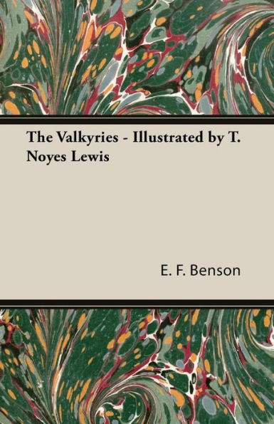 The Valkyries - Illustrated By T. Noyes Lewis