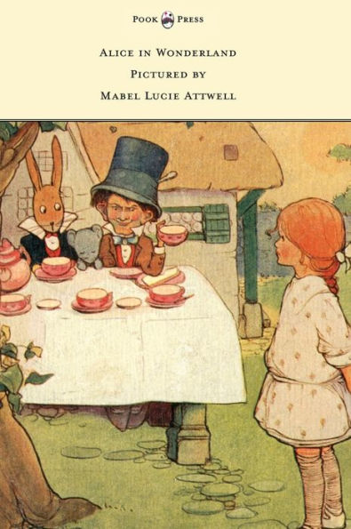 Alice In Wonderland - Pictured By Mabel Lucie Attwell
