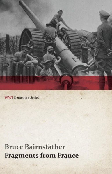Fragments From France (Wwi Centenary Series)