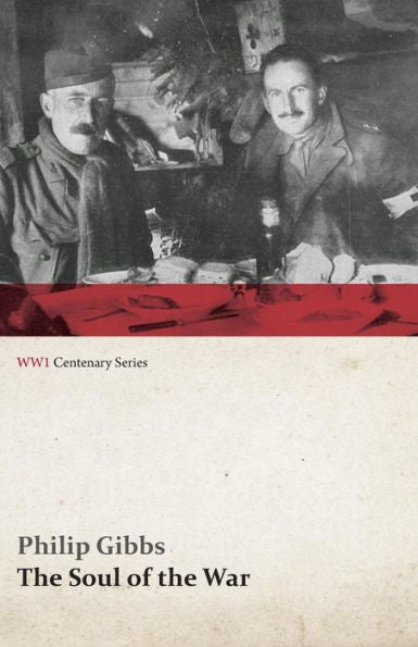 The Soul Of The War (Wwi Centenary Series)