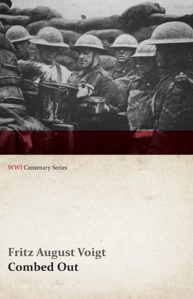 Combed Out (Wwi Centenary Series)