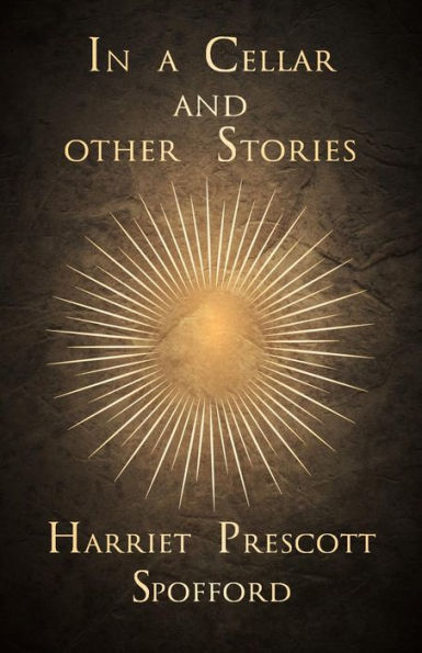 In A Cellar And Other Stories