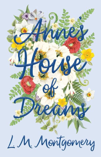 Anne's House Of Dreams (Anne Of Green Gables)