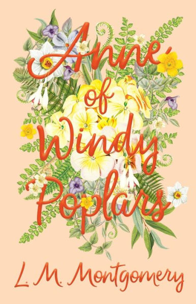 Anne Of Windy Poplars (Anne Of Green Gables)