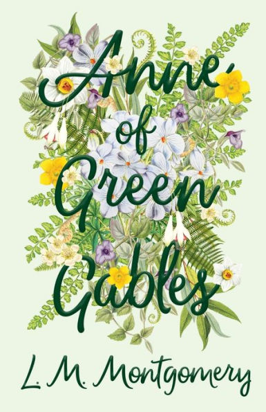 Anne Of Green Gables
