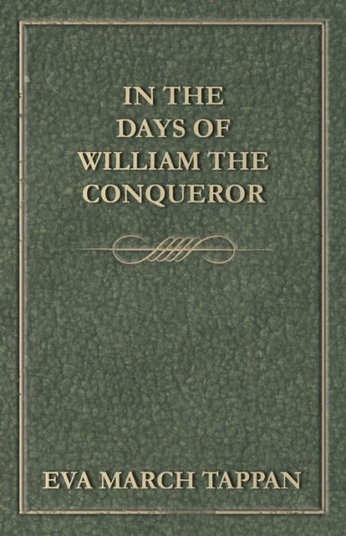In The Days Of William The Conqueror