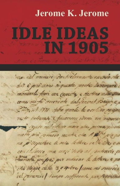 Idle Ideas In 1905