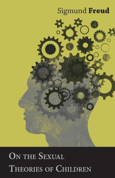 On The Sexual Theories Of Children