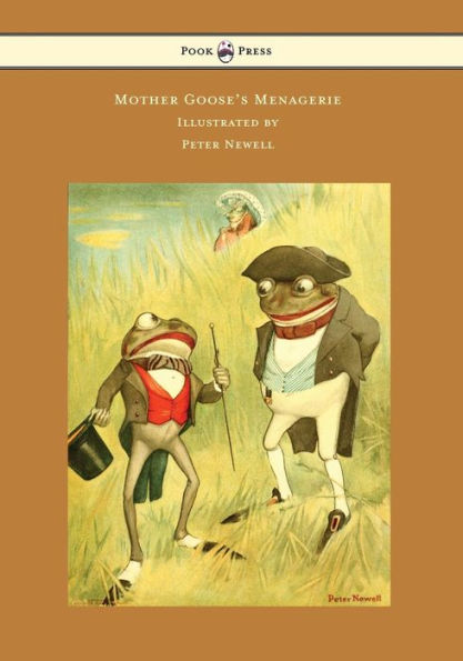 Mother Goose's Menagerie - Illustrated By Peter Newell