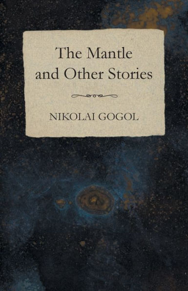 The Mantle And Other Stories
