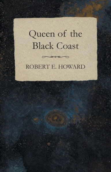 Queen Of The Black Coast