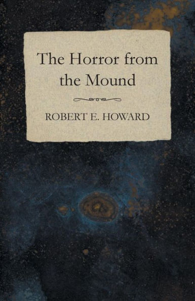 The Horror From The Mound