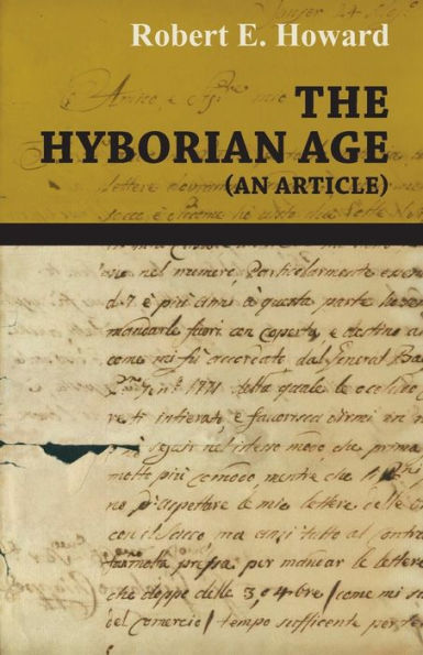 The Hyborian Age (An Article)