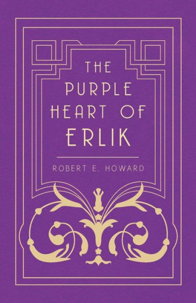 The Purple Heart Of Erlik