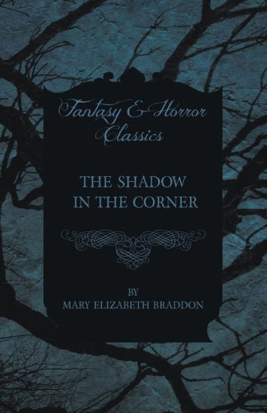 The Shadow In The Corner