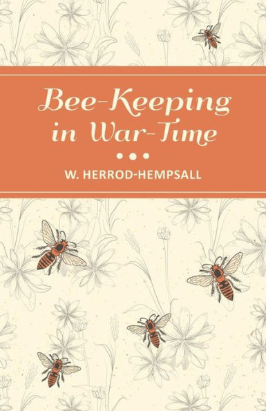 Bee-Keeping In War-Time
