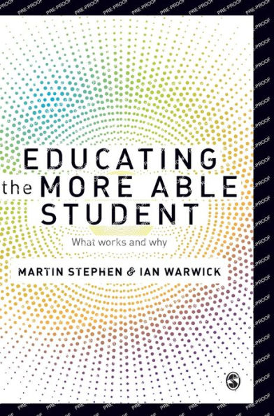 Educating The More Able Student: What Works And Why