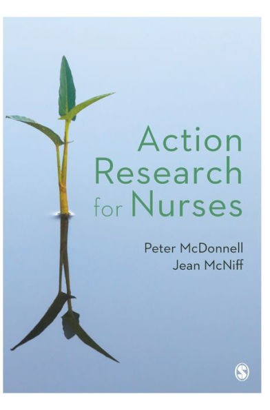 Action Research For Nurses