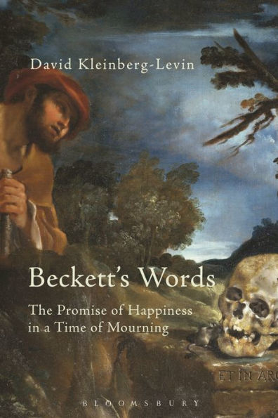 Beckett's Words: The Promise Of Happiness In A Time Of Mourning