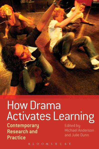 How Drama Activates Learning: Contemporary Research And Practice
