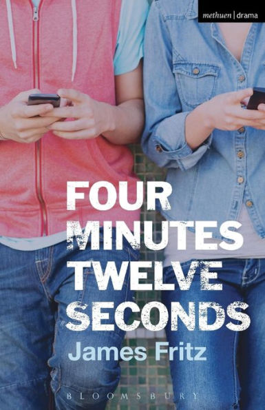 Four Minutes Twelve Seconds (Modern Plays)