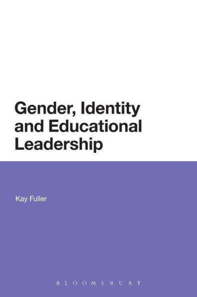 Gender, Identity And Educational Leadership