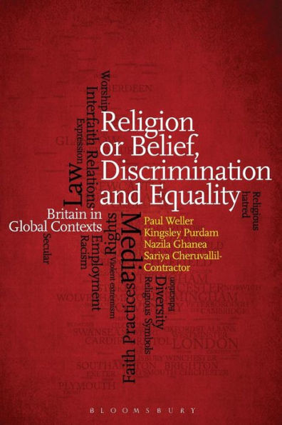 Religion Or Belief, Discrimination And Equality: Britain In Global Contexts