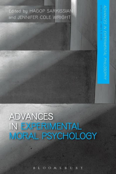 Advances In Experimental Moral Psychology (Advances In Experimental Philosophy)