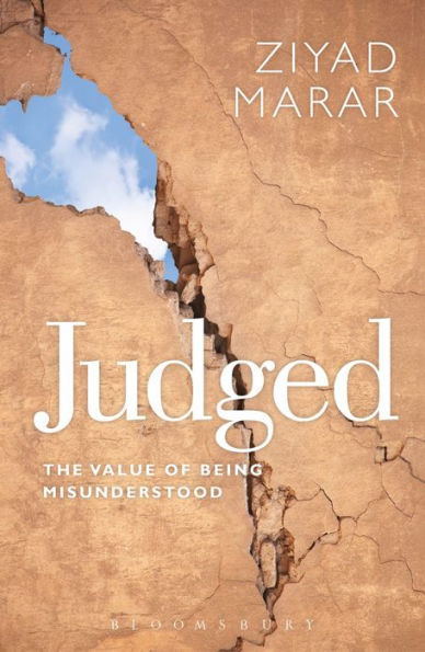 Judged: The Value Of Being Misunderstood