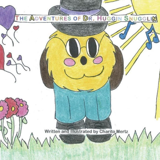 The Adventures Of Dr. Huggin Snugglin (Johnny Brat)