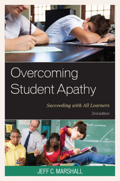 Overcoming Student Apathy: Succeeding With All Learners