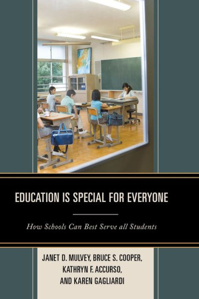 Education Is Special For Everyone: How Schools Can Best Serve All Students