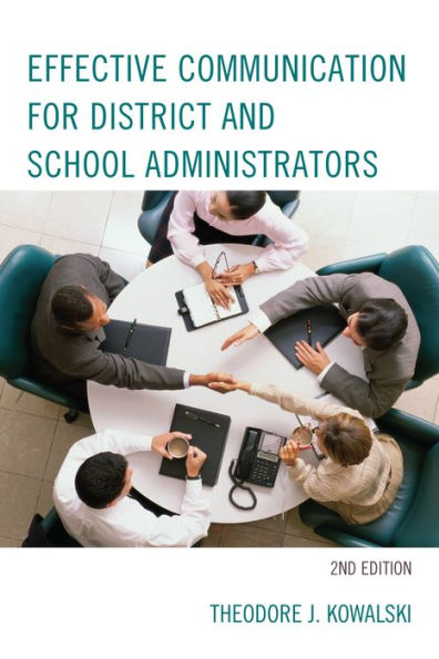 Effective Communication For District And School Administrators