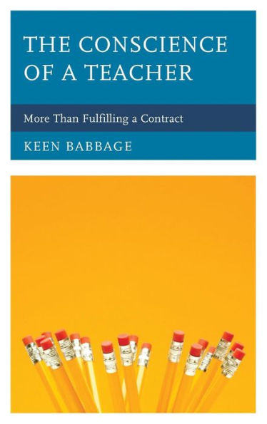 The Conscience Of A Teacher: More Than Fulfilling A Contract