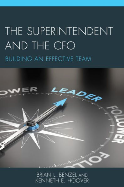 The Superintendent And The Cfo: Building An Effective Team