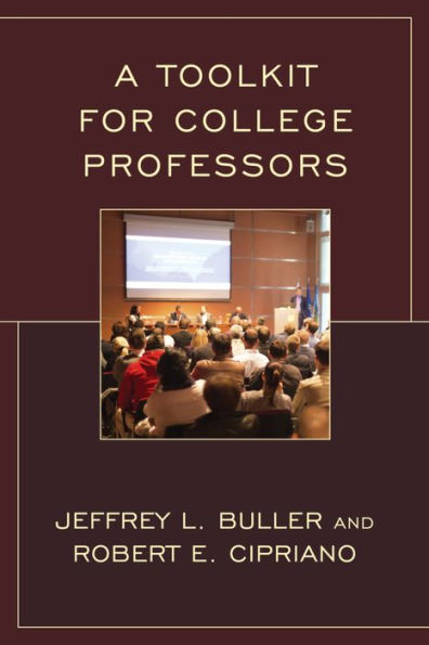 A Toolkit For College Professors