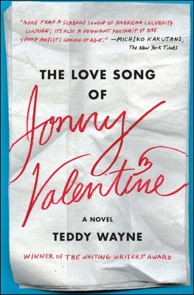 The Love Song Of Jonny Valentine: A Novel