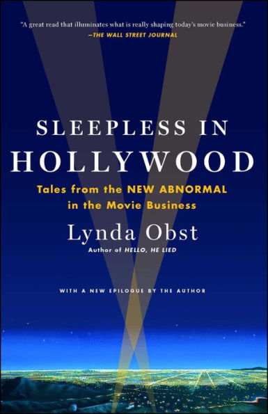 Sleepless In Hollywood: Tales From The New Abnormal In The Movie Business