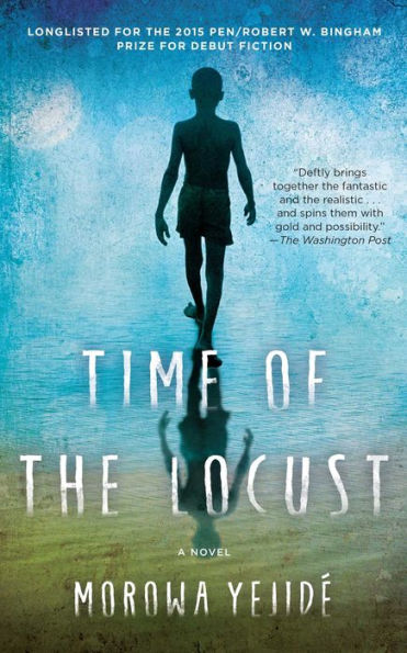 Time Of The Locust: A Novel