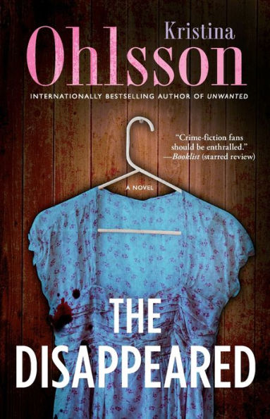 The Disappeared: A Novel (Fredrika Bergman Series, The)