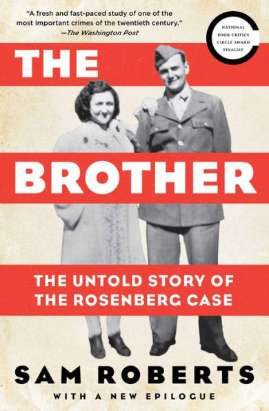 The Brother: The Untold Story Of The Rosenberg Case
