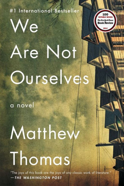 We Are Not Ourselves: A Novel