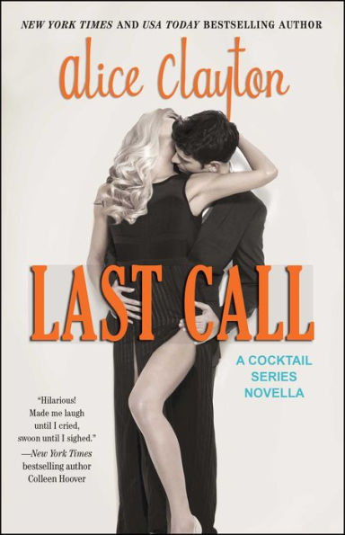 Last Call (5) (The Cocktail Series)